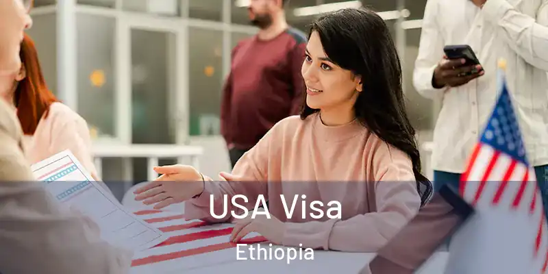  USA Visa Ethiopia